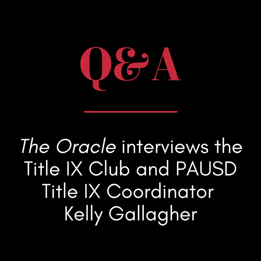 Q&A: The Oracle interviews the Title IX Club and PAUSD Title IX Coordinator Kelly Gallagher